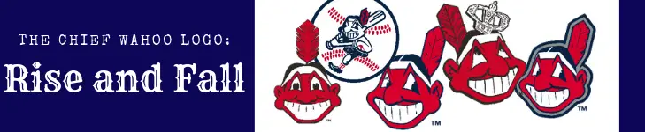 The Chief Wahoo Logo_ Rise and Fall