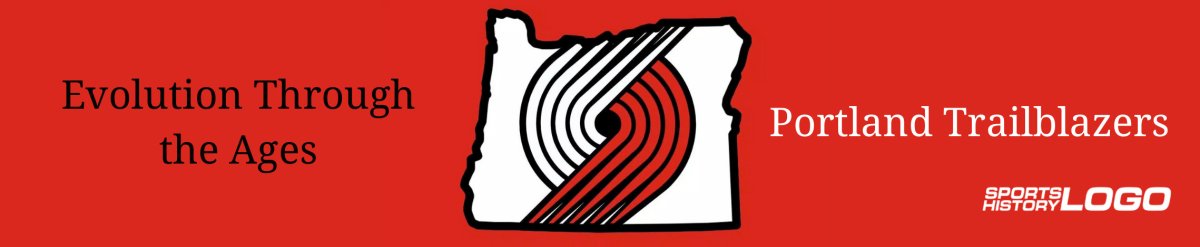 History of the Portland Trail Blazers Logo: Evolution Through the Ages