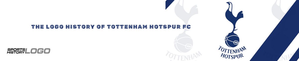 The Logo History Of Tottenham Hotspur FC