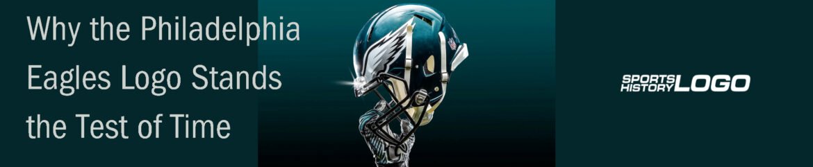 Why the Philadelphia Eagles Logo Stands the Test of Time